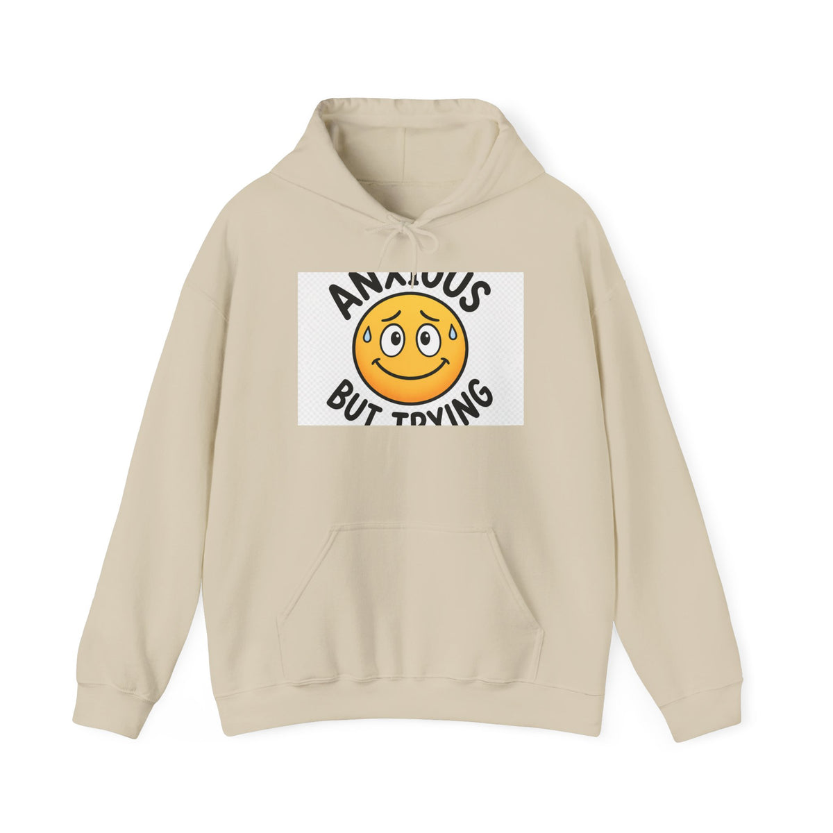 Anxious But Trying Smiley Face Hoodie