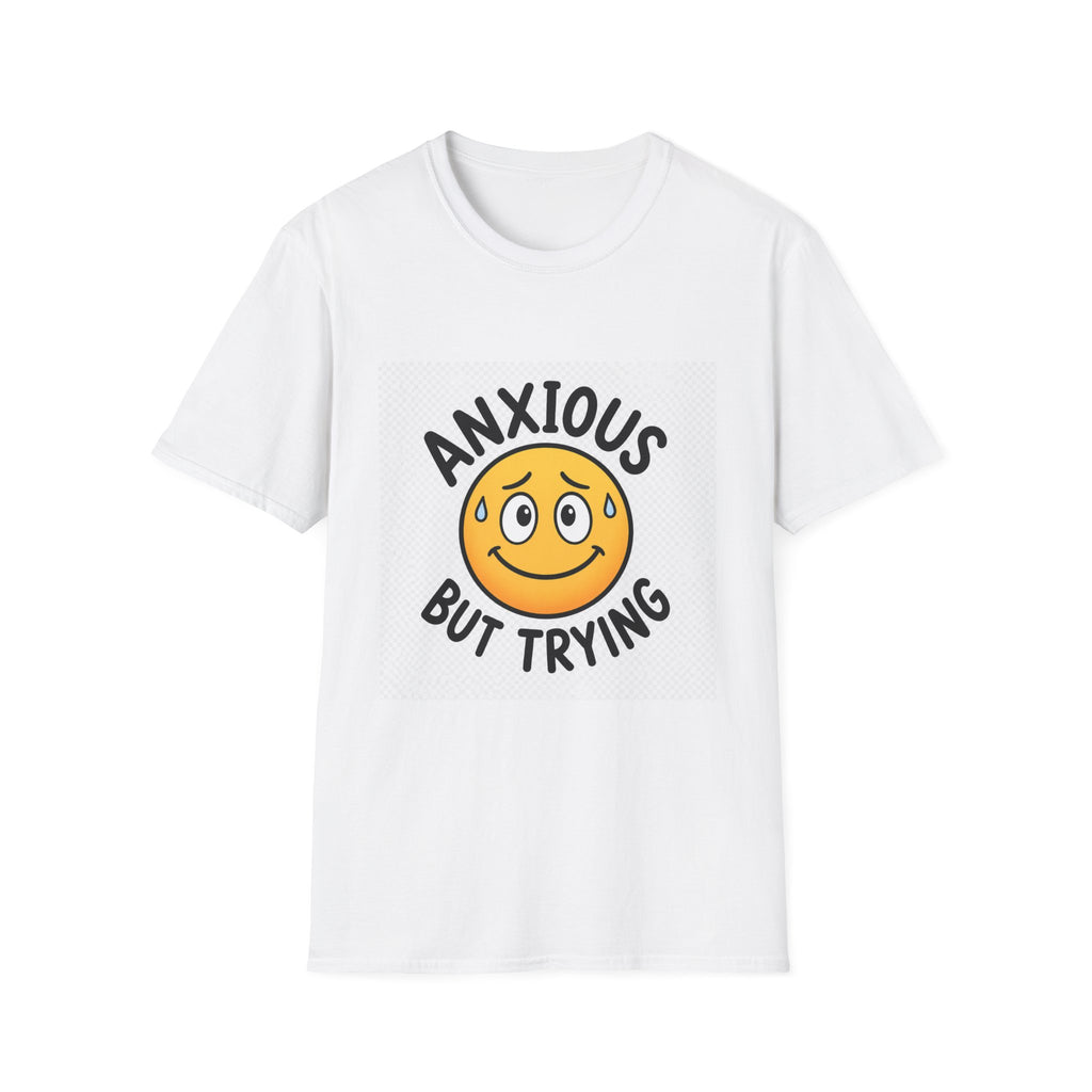 Anxious But Trying Smiley Face T-Shirt