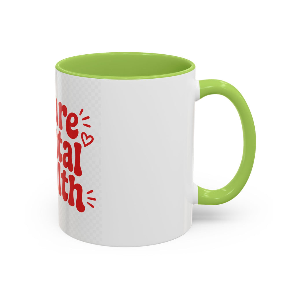 We Are Mental Health Awareness Coffee Mug