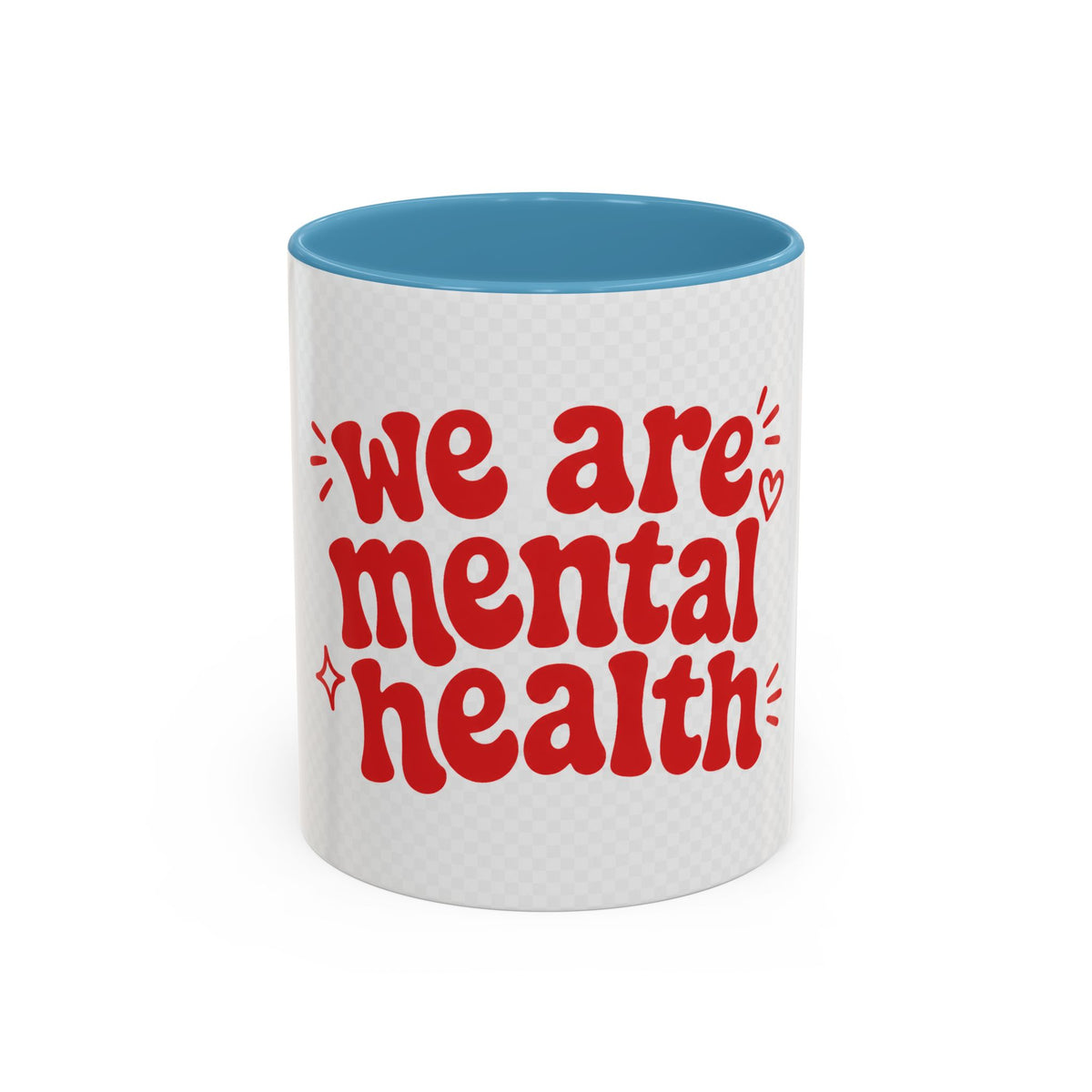 We Are Mental Health Awareness Coffee Mug