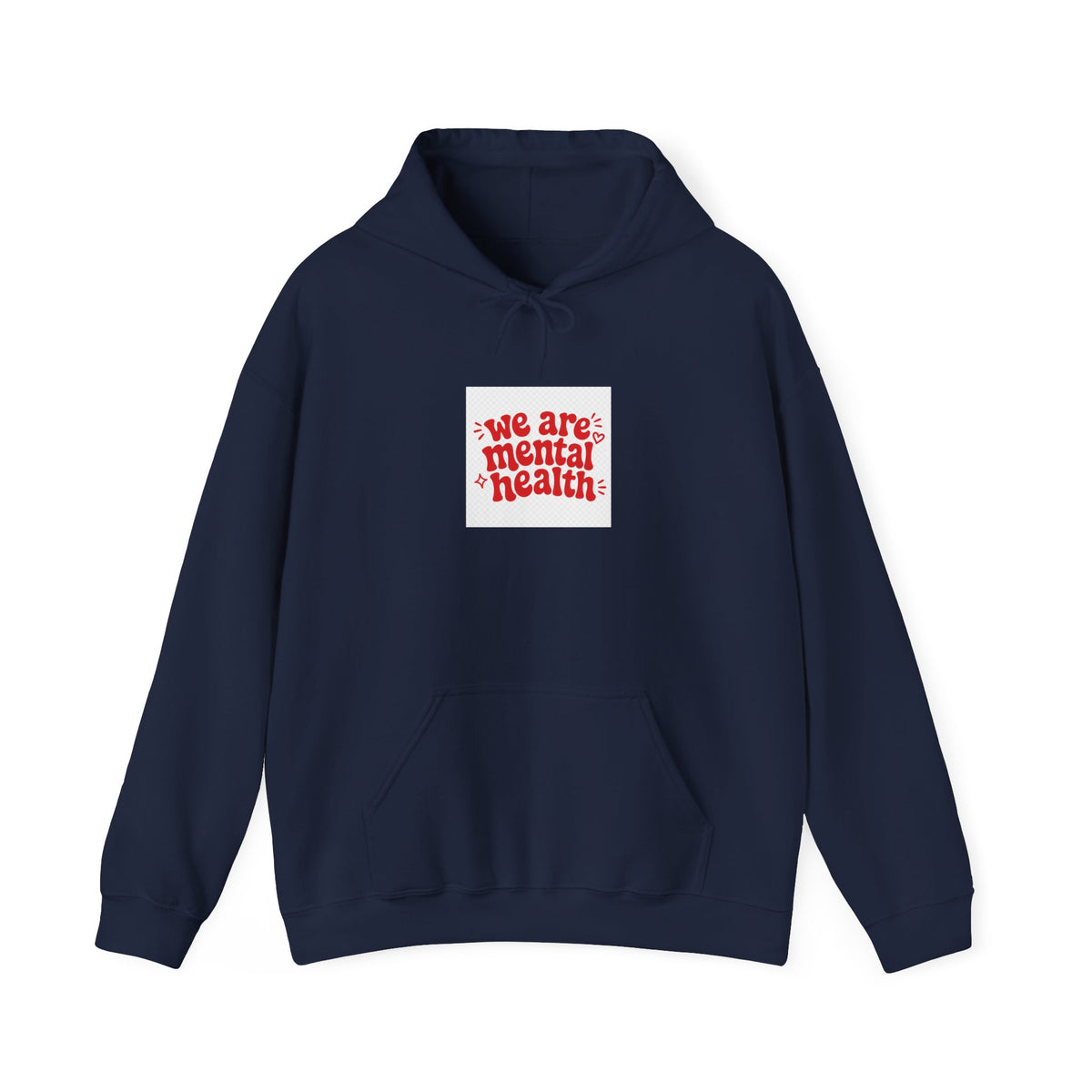 We Are Mental Health Awareness Hoodie