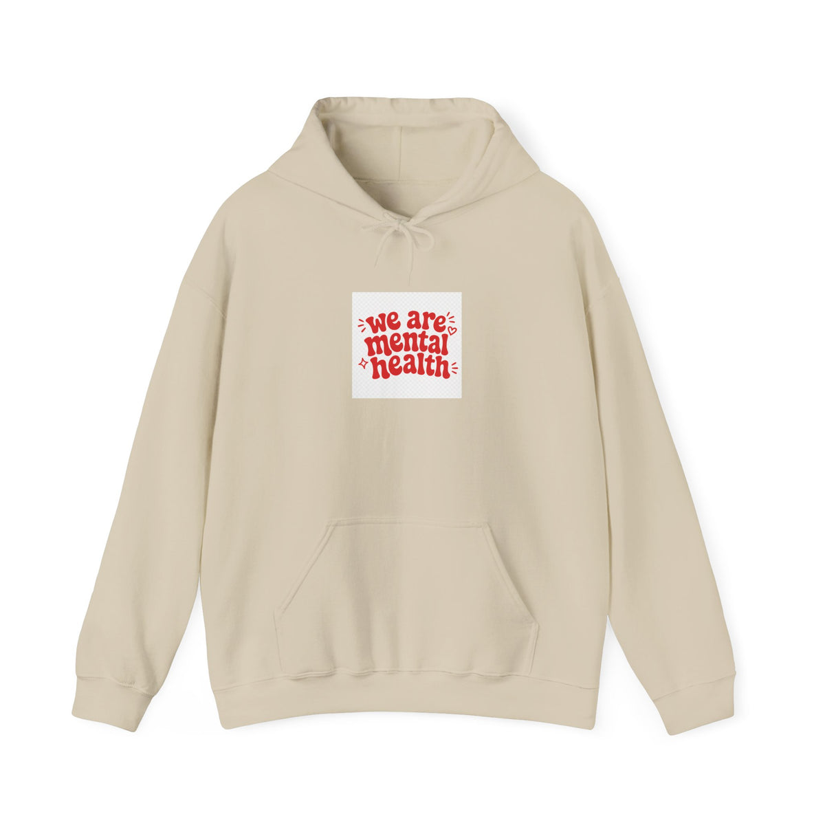 We Are Mental Health Awareness Hoodie