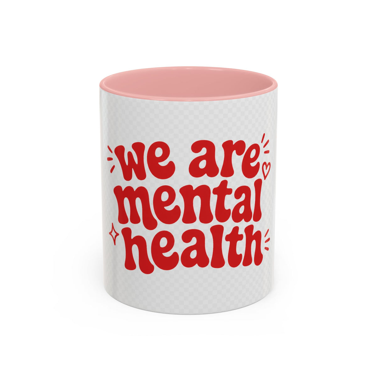 We Are Mental Health Awareness Coffee Mug