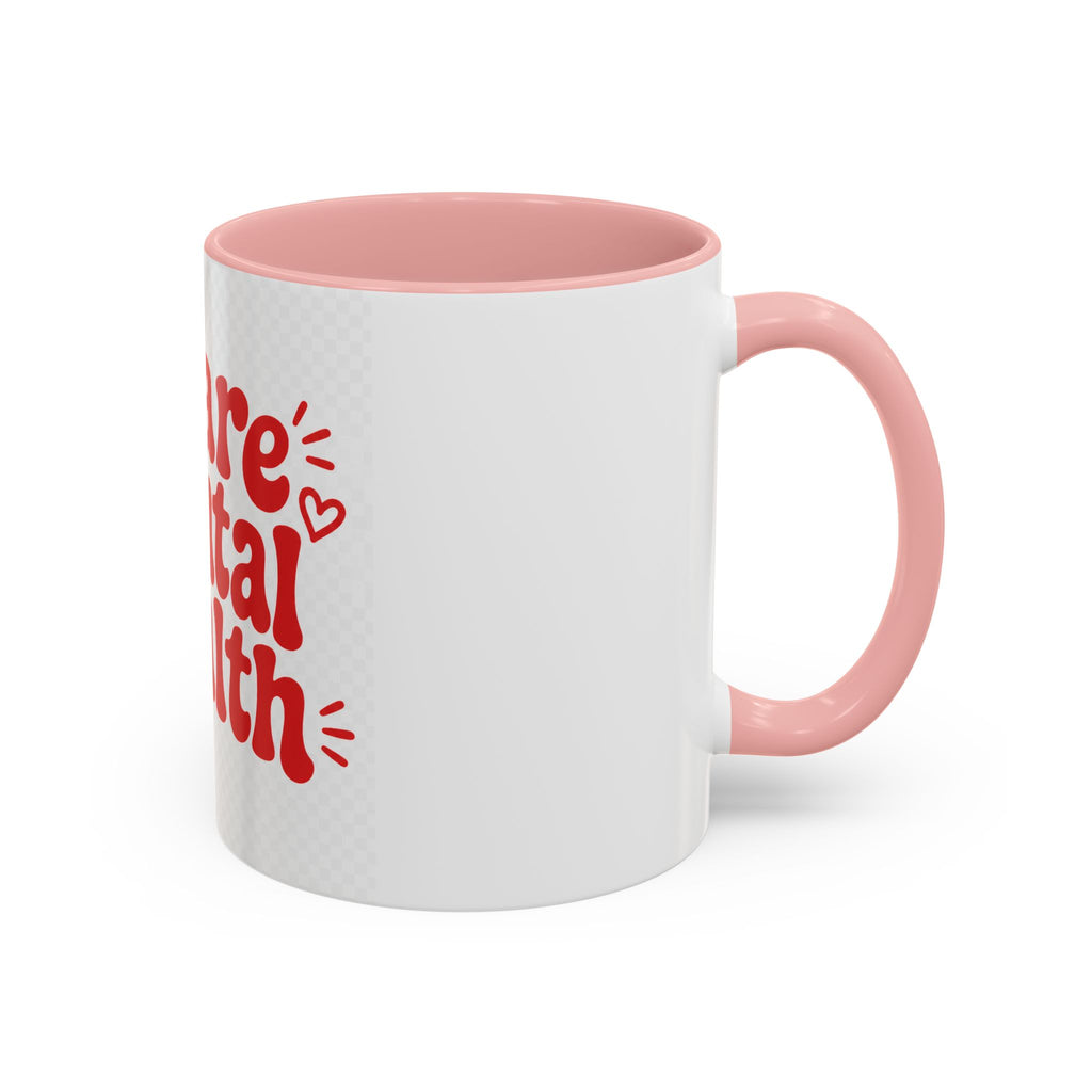 We Are Mental Health Awareness Coffee Mug