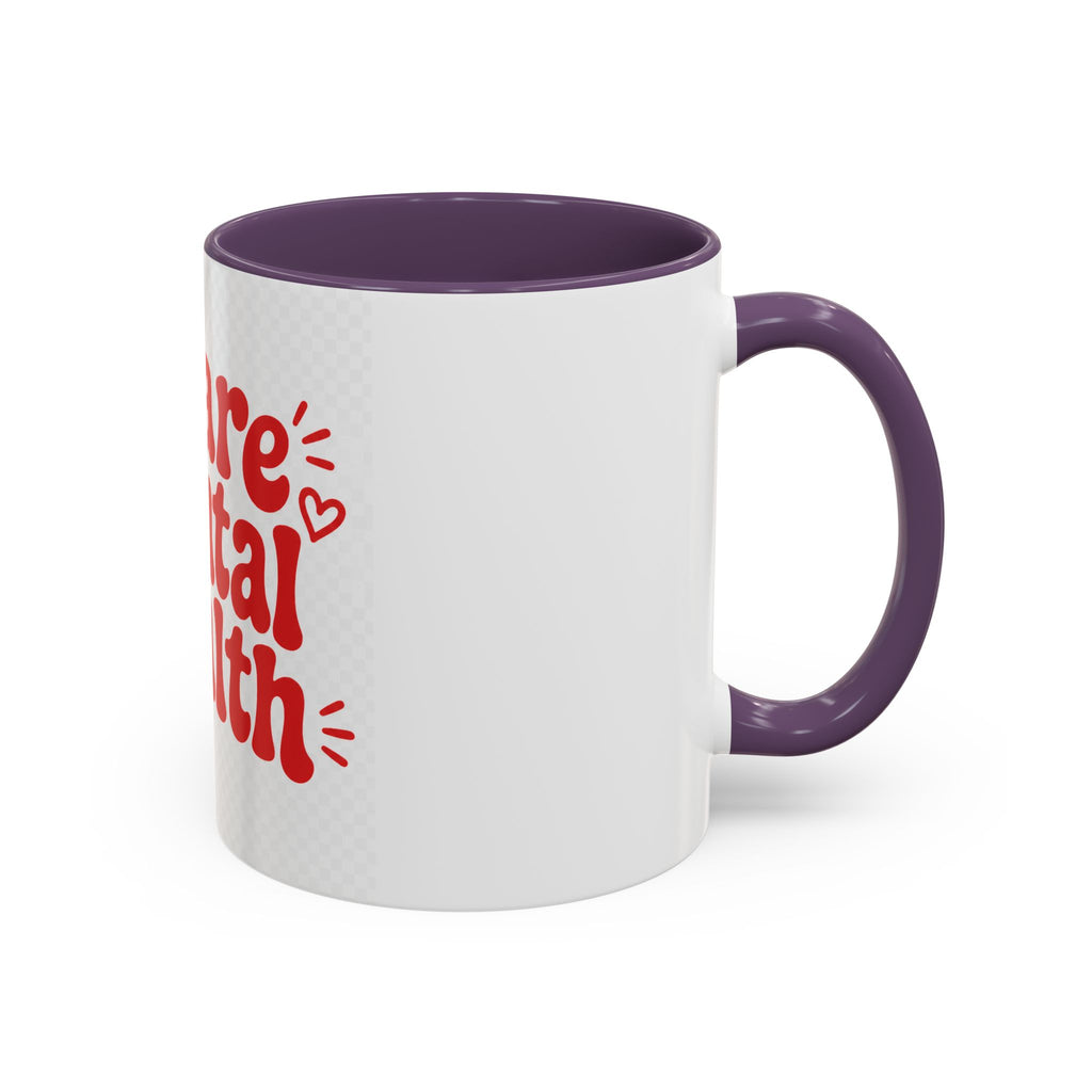 We Are Mental Health Awareness Coffee Mug