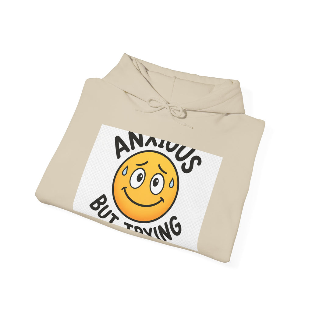 Anxious But Trying Smiley Face Hoodie
